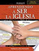 Libro de Aprendiendo A Ser La Iglesia, Guía Del Participante