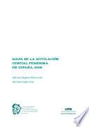 Libro de Mapa De La Mutilación Genital Femenina En España 2009