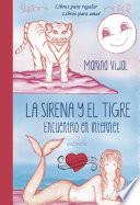 Libro de La Sirena Y El Tigre