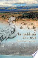 Libro de Cuentos Del Ande Y La Neblina (1964 2008)