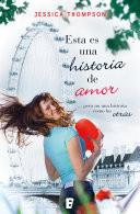 Libro de Esta Es Una Historia De Amor