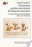 Libro de Estructura Político Territorial Del Imperio Tenochca