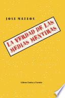 Libro de La Verdad De Las Medias Mentiras