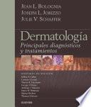 Libro de Bolognia. Dermatología: Principales Diagnósticos Y Tratamientos