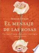 Libro de El Mensaje De Las Rosas