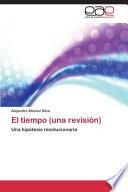 Libro de El Tiempo (una Revisión)