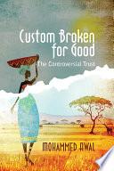 Libro de Custom Broken For Good