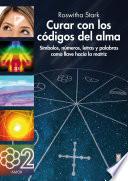 Libro de Curar Con Los Códigos Del Ama
