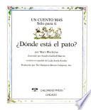 Libro de Dónde Está El Pato?