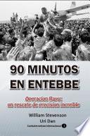 Libro de 90 Minutos En Entebbe