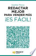 Libro de Redactar Mejor Para Vender Más ¡es Fácil!
