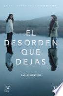 Libro de El Desorden Que Dejas