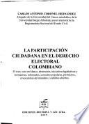 Libro de La Participación Ciudadana En El Derecho Electoral Colombiano