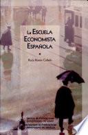 Libro de La Escuela Economista Española