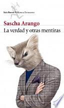 Libro de La Verdad Y Otras Mentiras