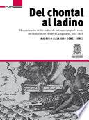 Libro de Del Chontal Al Ladino