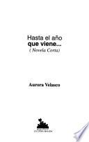 Libro de Hasta El Año Que Viene