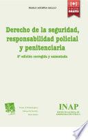 Libro de Derecho De La Seguridad, Responsabilidad Policial Y Penitenciaria