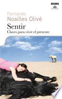 Libro de Sentir. Claves Para Vivir El Presente