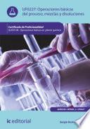 Libro de Operaciones Básicas Del Proceso, Mezclas Y Disoluciones. Quie0108
