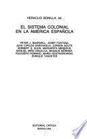 Libro de El Sistema Colonial En La América Española