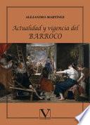 Libro de Actualidad Y Vigencia Del Barroco
