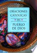 Libro de Oraciones Católicas Del Pueblo De Dios