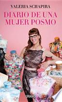 Libro de Diario De Una Mujer Posmo = Diary Of A Postmodern Woman
