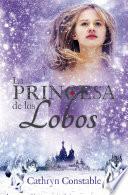 Libro de La Princesa De Los Lobos
