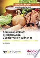 Libro de Aprovisionamiento, Preelaboración Y Conservación Culinarios. Operaciones Básicas De Cocina