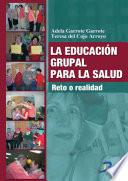 Libro de La Educación Grupal Para La Salud