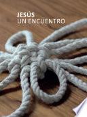 Libro de Jesús. Un Encuentro (e Book)