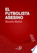 Libro de El Futbolista Asesino