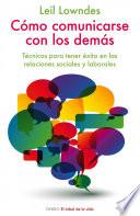 Libro de Cómo Comunicarse Con Los Demás