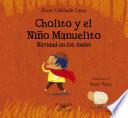 Libro de Cholito Y El Niño Manuelito