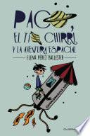 Libro de Paco, El Tío Chirri Y La Aventura Espacial
