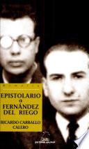 Libro de Epistolario A Francisco Fernández Del Riego