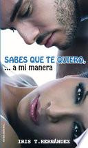 Libro de Sabes Que Te Quiero…