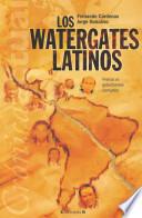 Libro de Los Watergates Latinos