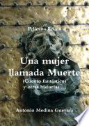 Libro de Una Mujer Llamada Muerte