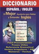 Libro de Diccionario Espanol/ingles (mejor Ayudante P/hablar Y Entender Ingles)