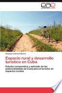 Libro de Espacio Rural Y Desarrollo Turístico En Cub