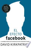 Libro de El Efecto Facebook