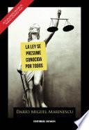 Libro de La Ley Se Presume Conocida Por Todos