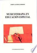 Libro de Musicoterapia En Educación Especial