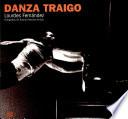 Libro de Danza Traigo / I Bring Dance