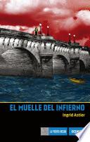 Libro de El Muelle Del Infierno