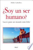 Libro de ¿soy Un Ser Humano?