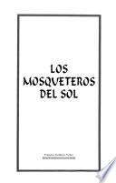 Libro de Los Mosqueteros Del Sol