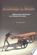 Libro de Kunstwege Zu Mozart